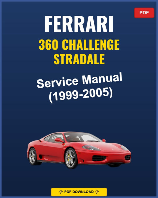 Ferrari 360 Challenge Stradale 1999-2005 Service Repair Workshop Manual | 1999 2000