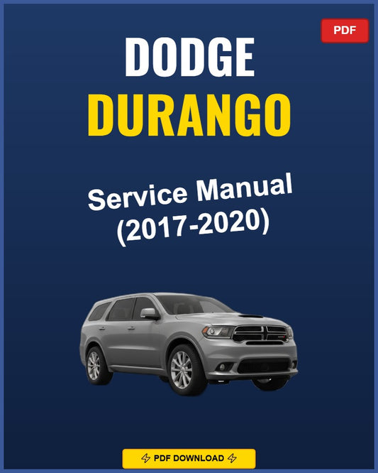 Dodge Durango 2017-2020 Service Repair Workshop Manual | 2017 2018 2019 2020