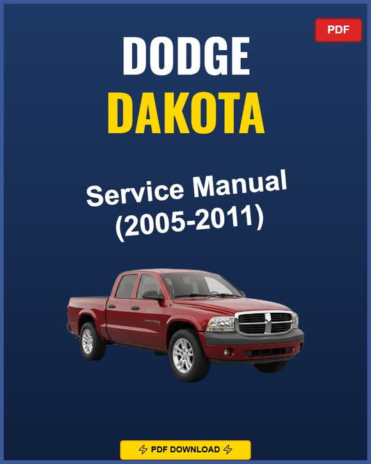 Dodge Dakota 2005-2011 Service Repair Workshop Manual | 2005 2006 2007 2008 2009