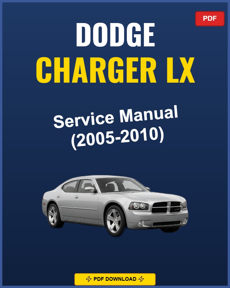 Dodge Charger Lx 2005-2010 Service Repair Workshop Manual | 2005 2006 2007 2008 2009