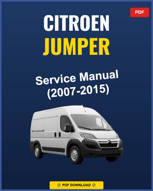 Citroen Jumper 2007-2015 Service Repair Workshop Manual | 2007 2008 2009 2010