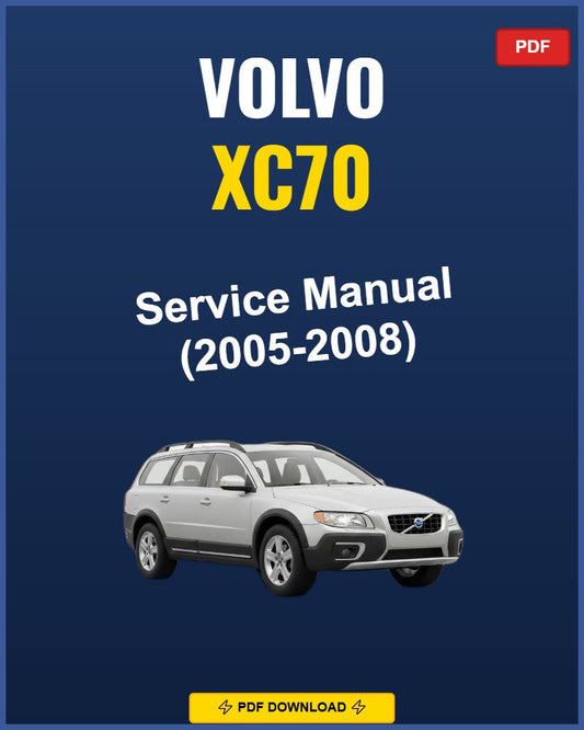 Volvo Xc70 2005 Service Repair Workshop Manual | 2005