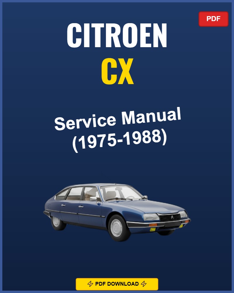 Citroen CX 1975-1988 Service Repair Workshop Manual | 1975 1976 1977 1978 1979 1980