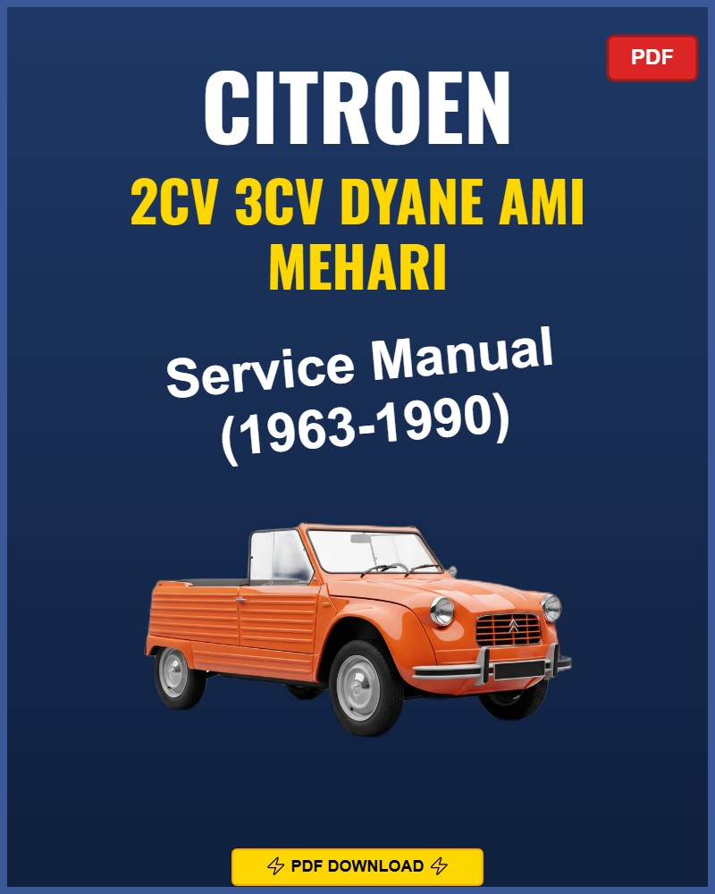 Citroen 2Cv Dyane Ami Mehari 1963-1990 Service Repair Workshop Manual | 1963 1964