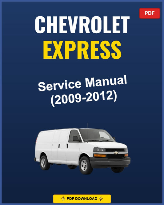Chevrolet Express 2009 Service Repair Workshop Manual | 2009