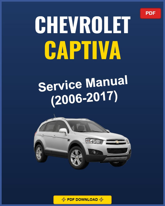 Chevrolet Captiva 2006-2017 Service Repair Workshop Manual | 2006 2007 2008 2009 201
