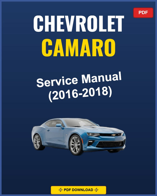 Chevrolet Camaro 2016-2018 Service Repair Workshop Manual | 2016 2017 2018