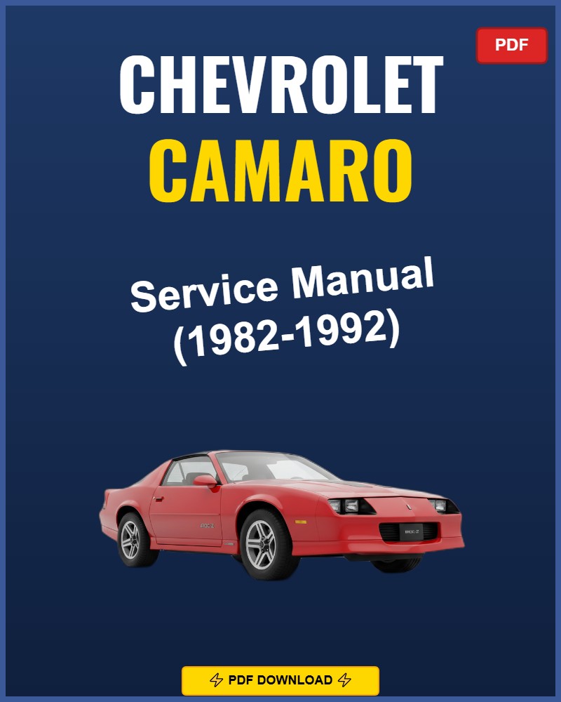 Chevrolet Camaro 1982-1992 Service Repair Workshop Manual | 1982 1983 1984 1985 1986