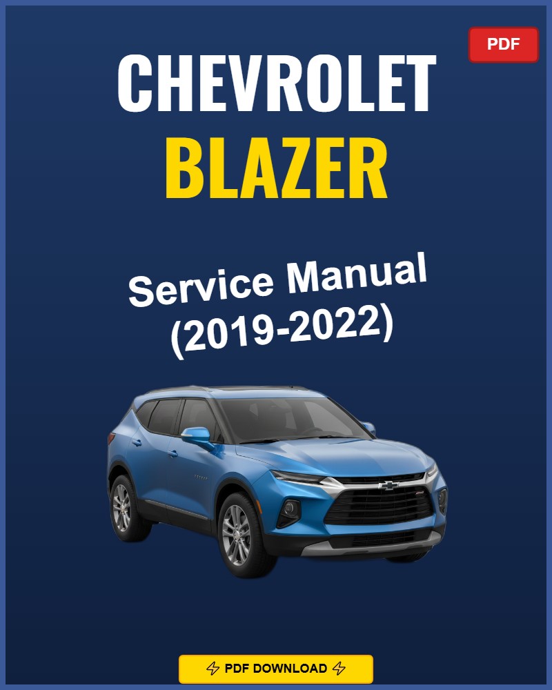 Chevrolet Blazer 2019-2022 Service Repair Workshop Manual | 2019 2020 2021 2022