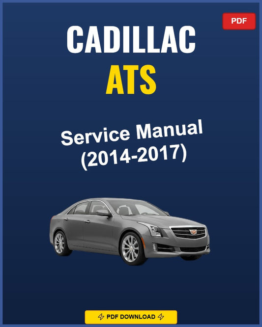 Cadillac ATS 2014-2014 Service Repair Workshop Manual | 2014