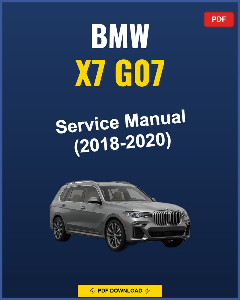 Bmw X7 G07 2018-2020 Service Repair Workshop Manual | 2018 2019 2020