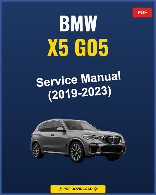BMW X5 G05 2019-2023 Service Repair Workshop Manual | 2019 2020 2021 2022 2023