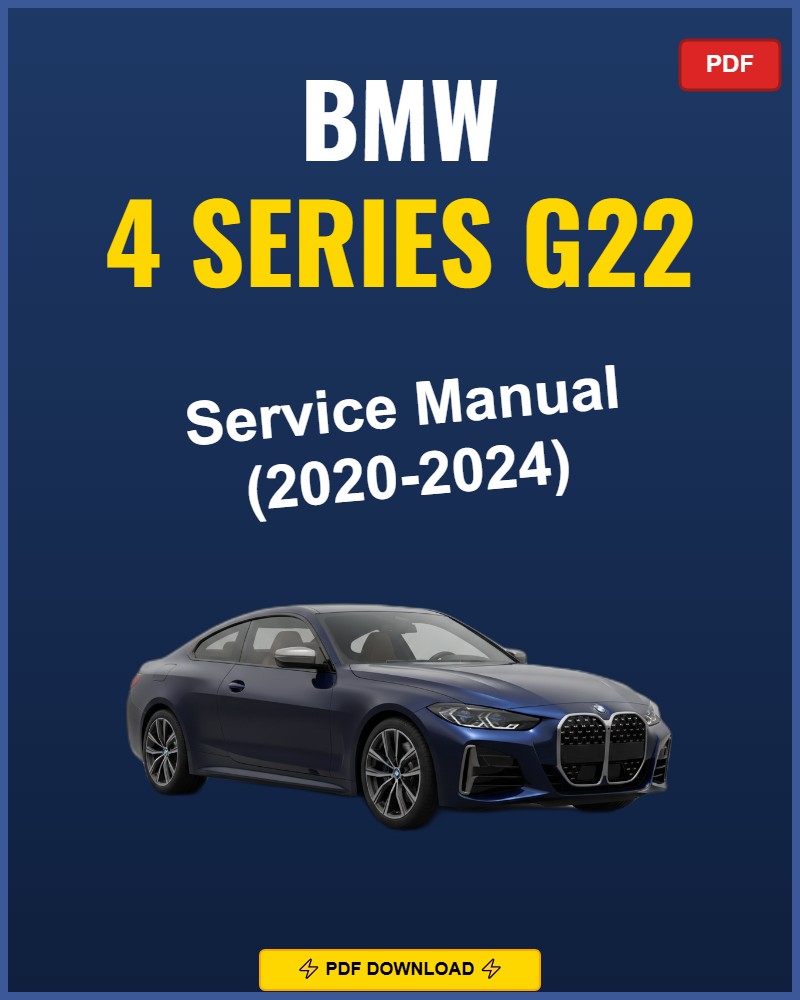 Bmw 4 Series G22 2020-2024 Service Repair Workshop Manual | 2020 2021 2022 2023 2024