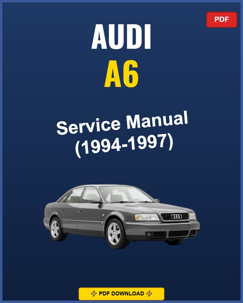 Audi A6 1994-1997 Service Repair Workshop Manual | 1994 1995 1996 1997