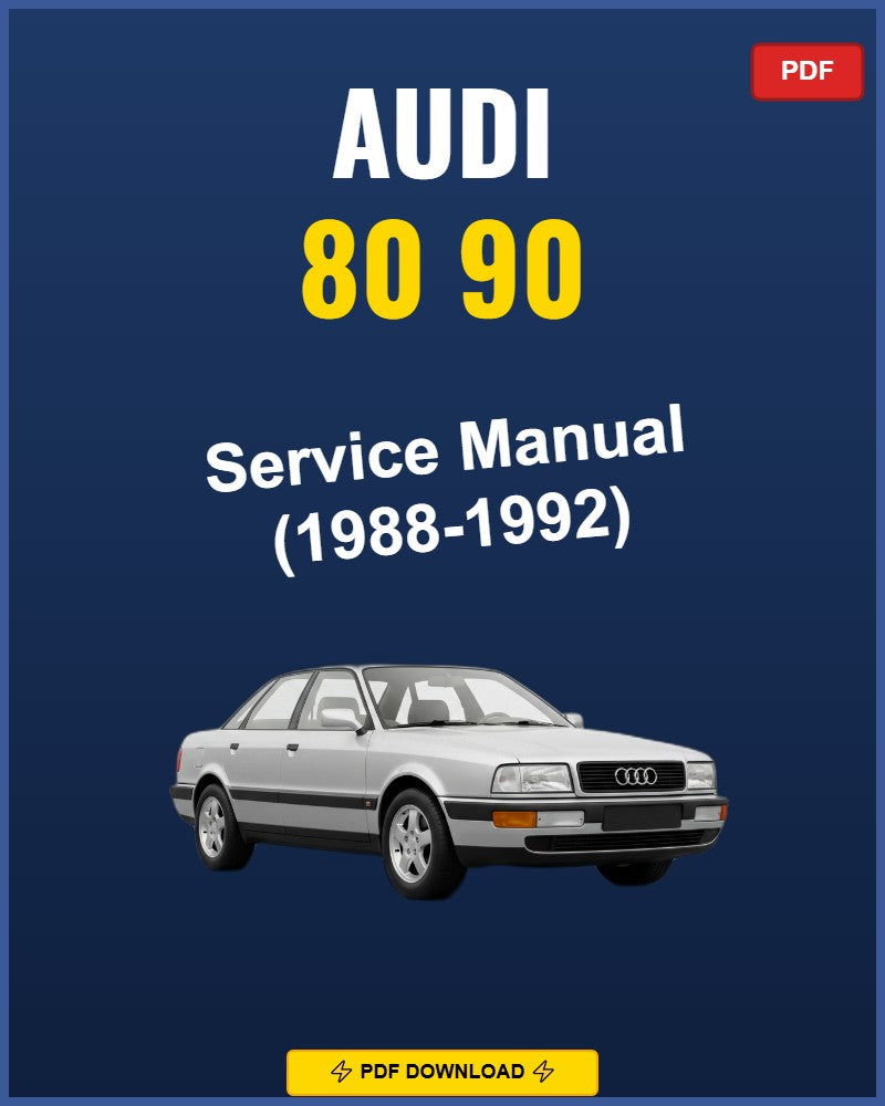 Audi 80 90 1988-1992 Service Repair Workshop Manual | 1988 1989 1990 1991 1992