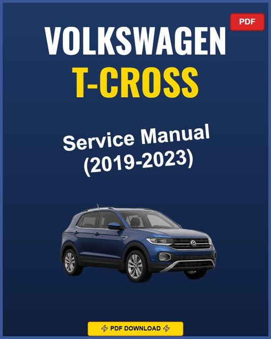 Volkswagen T-Cross 2019-2023 Service Repair Workshop Manual | 2019 2020 2021 2022 20