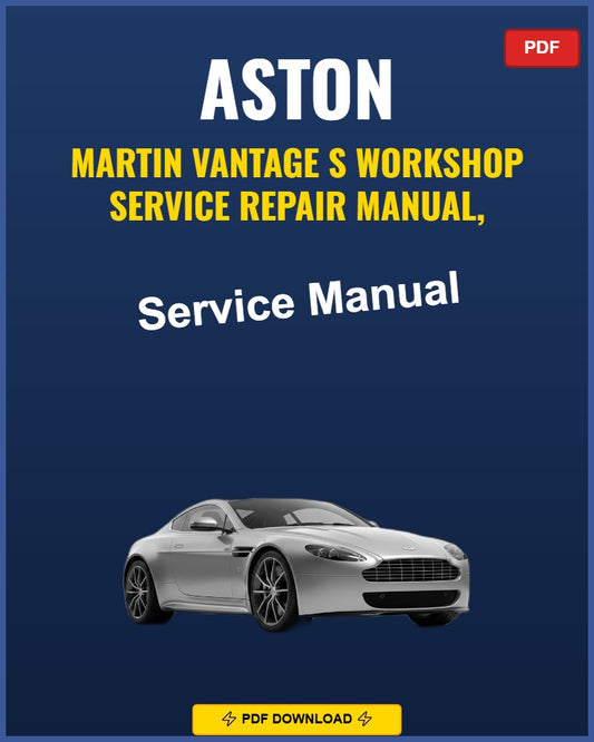 Aston Martin Vantage S Service Repair Workshop Manual