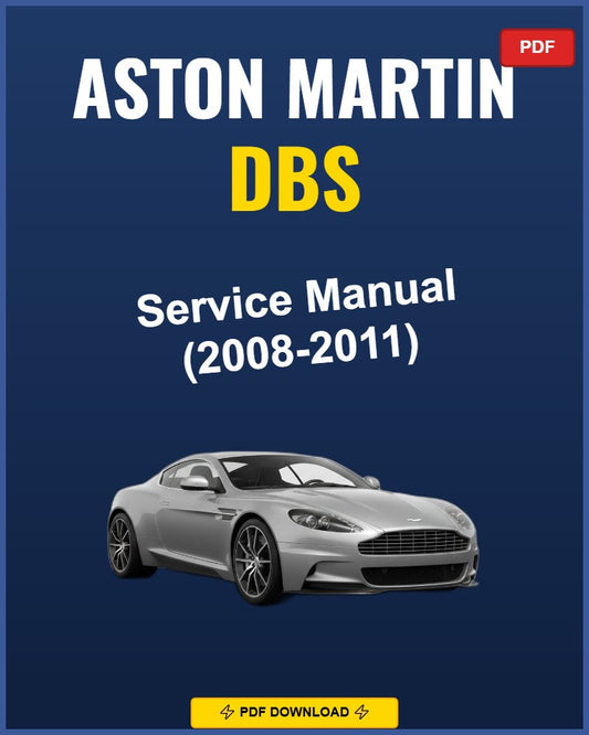 Aston Martin Dbs 2008-2011 Service Repair Workshop Manual | 2008 2009 2010 2011