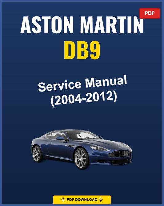 Aston Martin Db9 2004-2012 Service Repair Workshop Manual | 2004 2005 2006 2007