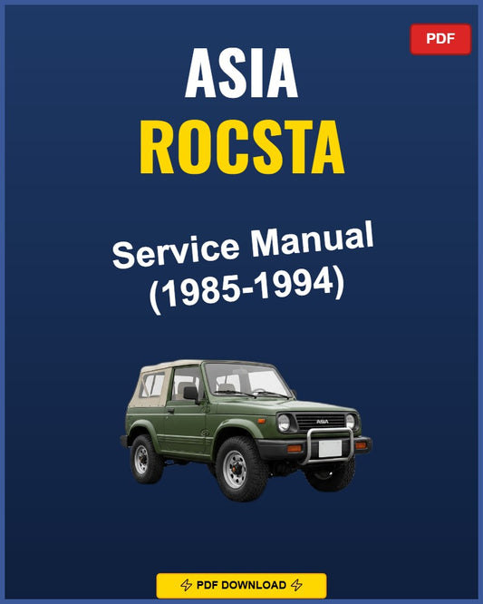 Asia Rocsta 1985-1994 Service Repair Workshop Manual | 1985 1986 1987 1988 1989 1990