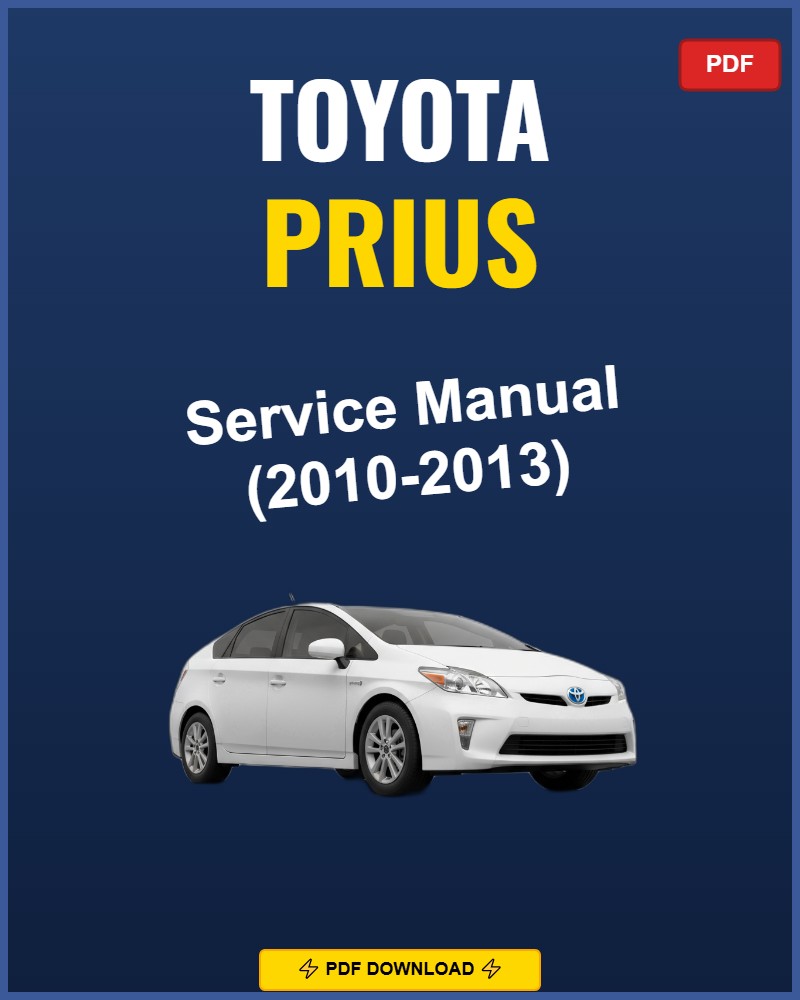 Toyota Prius 2010 Service Repair Workshop Manual | 2010