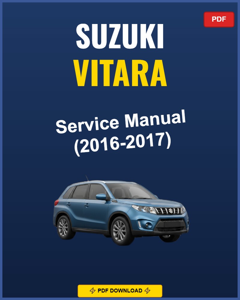 Suzuki Vitara 2016-2017 Service Repair Workshop Manual | 2016 2017