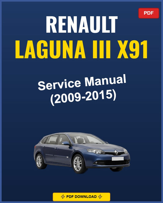 Renault Laguna III X91 2009-2015 Service Repair Workshop Manual | 2009 2010