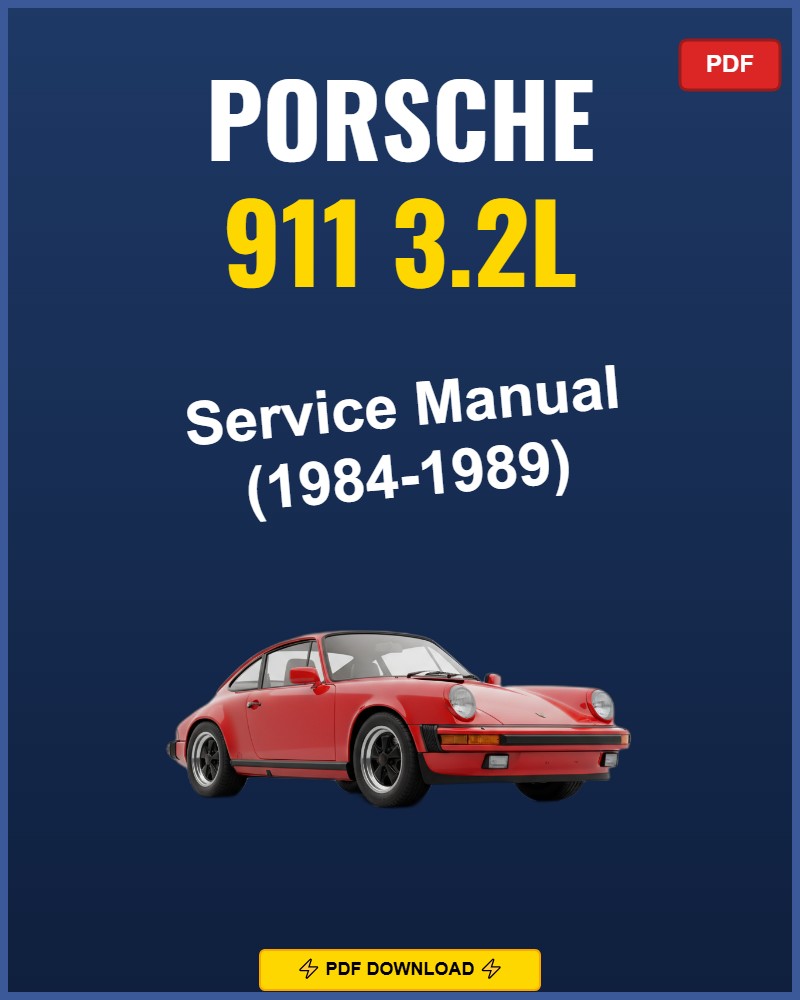 Porsche 911 3.2L 1984-1989 Service Repair Workshop Manual | 1984 1985 1986 1987