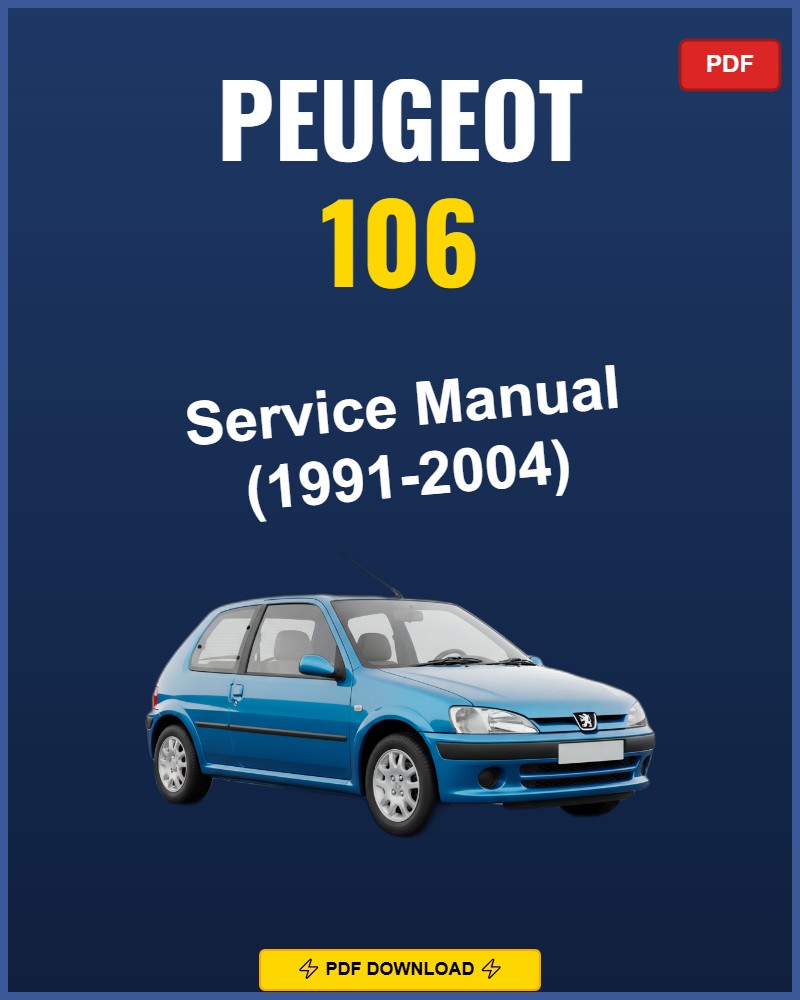 Peugeot 106 1991-2004 Service Repair Workshop Manual | 1991 1992 1993 1994 1995 1996