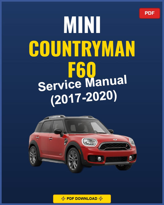 Mini Countryman F60 2017-2020 Service Repair Workshop Manual | 2017 2018 2019 2020
