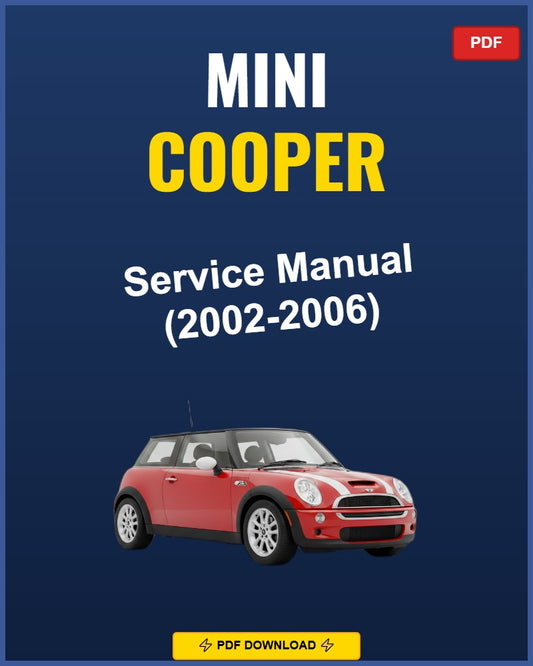 Mini Cooper 2002-2006 Service Repair Workshop Manual | 2002 2003 2004 2005 2006