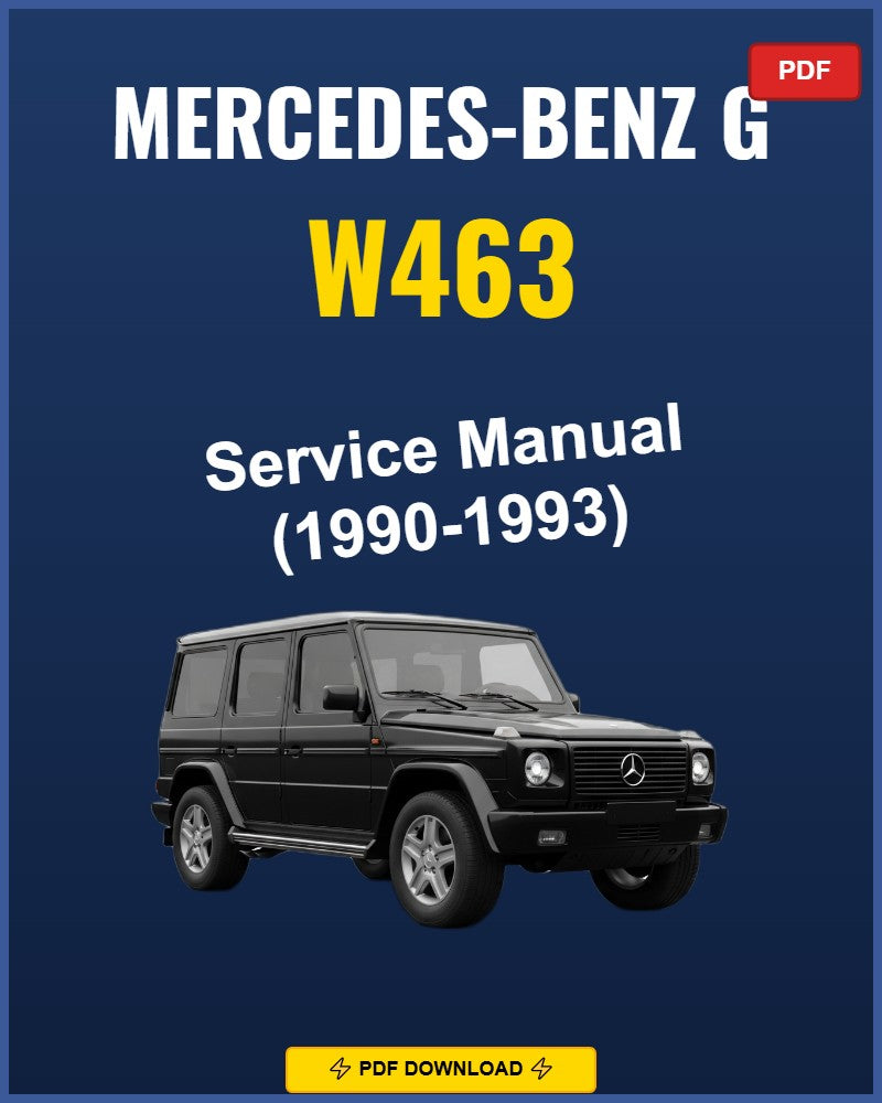 Mercedes-Benz G W463 1990 Service Repair Workshop Manual | 1990