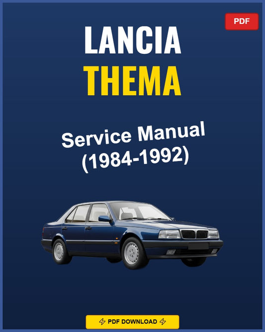 Lancia Thema 1984-1992 Service Repair Workshop Manual | 1984 1985 1986 1987 1988 198