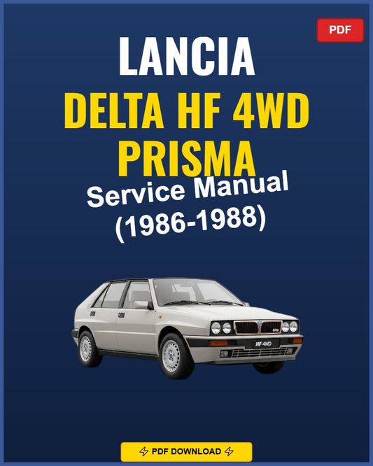 Lancia Delta Hf 4Wd Prisma 1986-1988 Service Repair Workshop Manual | 1986 1987 1988