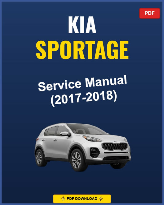 Kia Sportage 2017-2018 Service Repair Workshop Manual | 2017 2018