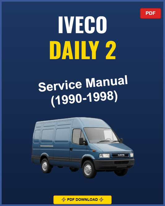 Iveco Daily 2 1990-1998 Service Repair Workshop Manual | 1990 1991 1992 1993 1994