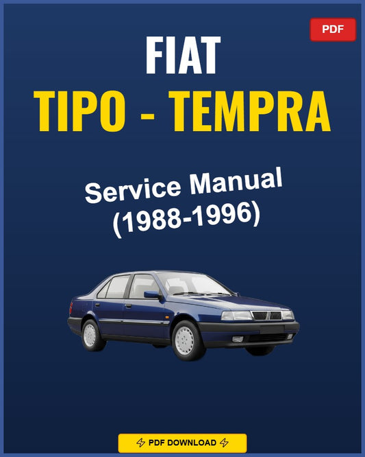 Fiat Tipo - Tempra 1988-1996 Service Repair Workshop Manual | 1988 1989 1990 1991 19