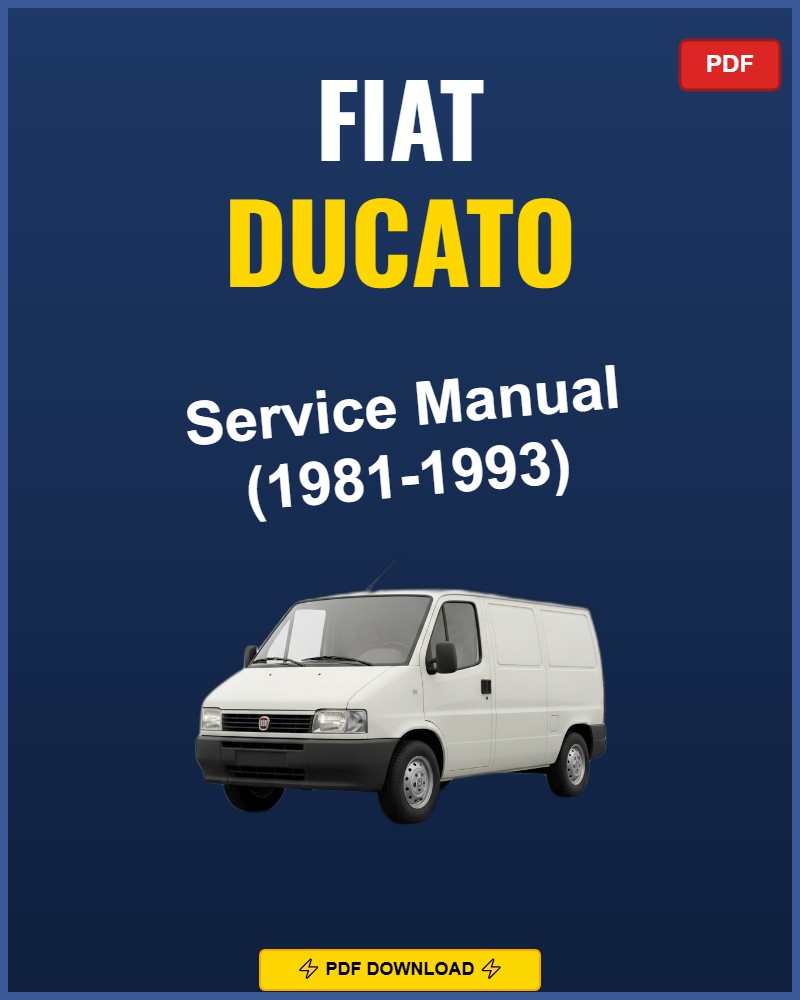 Fiat Ducato 1981-1993 Service Repair Workshop Manual | 1981 1982 1983 1984 1985 1986