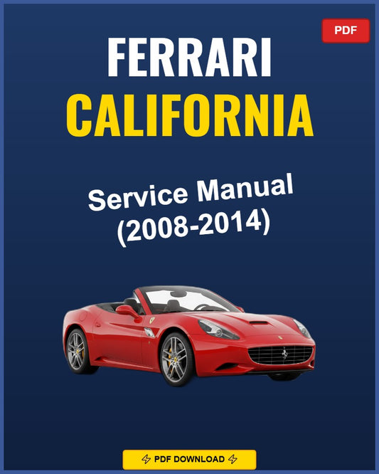 Ferrari California 2008-2014 Service Repair Workshop Manual | 2008 2009 2010 2011 20