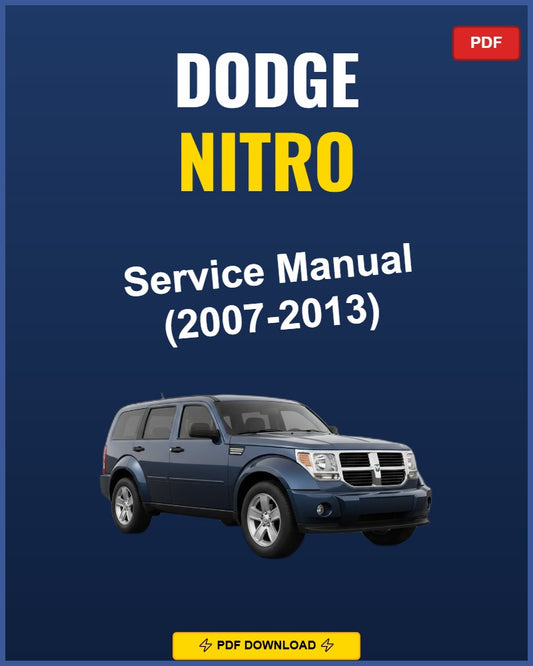 Dodge Nitro 2007-2013 Service Repair Workshop Manual | 2007 2008 2009 2010 2011 2012