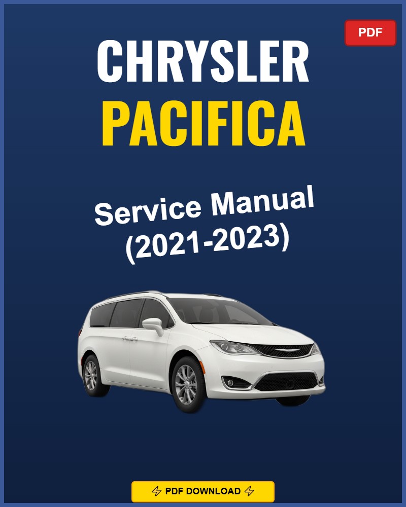 Chrysler Pacifica 2021-2023 Service Repair Workshop Manual | 2021 2022 2023