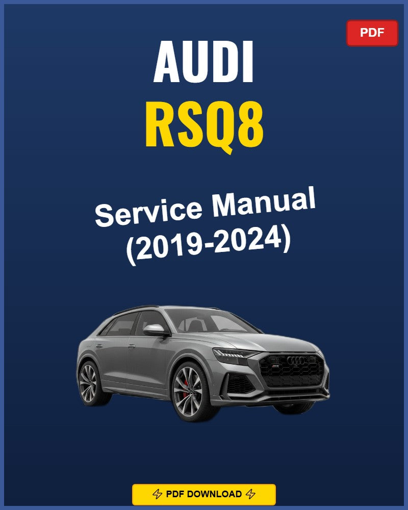 Audi Rsq8 2019-2024 Service Repair Workshop Manual | 2019 2020 2021 2022 2023 2024