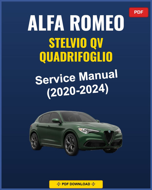 Alfa Romeo Stelvio Quadrifoglio 2020-2024 Service Repair Workshop Manual | 2020 2021