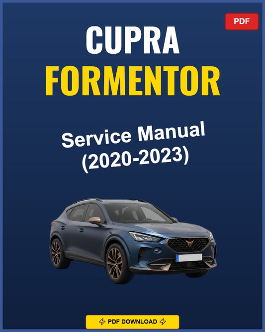 Cupra Formentor 2020-2023 Service Repair Workshop Manual | 2020 2021 2022 2023