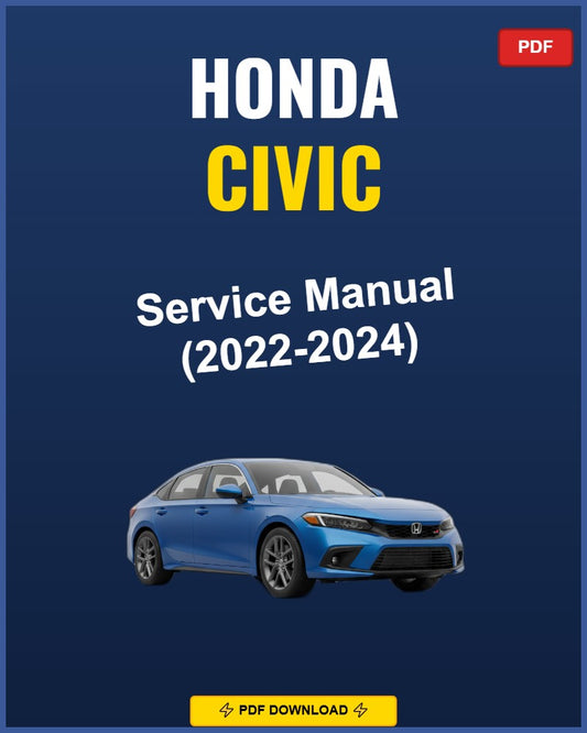 Honda Civic 2022-2024 Service Repair Workshop Manual | 2022 2023 2024