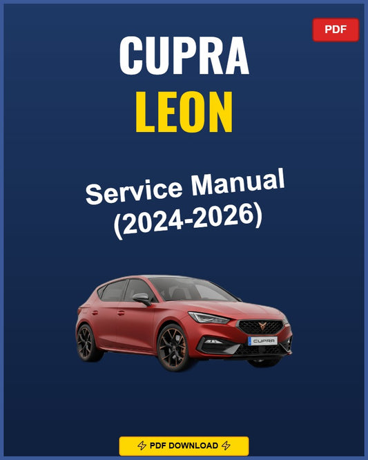 Cupra Leon 2024-2026 Service Repair Workshop Manual | 2024 2025 2026