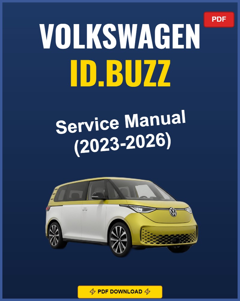 Volkswagen Id.Buzz 2023-2026 Service Repair Workshop Manual | 2023 2024 2025 2026