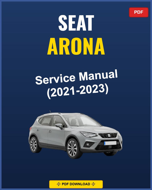Seat Arona 2021-2023 Service Repair Workshop Manual | 2021 2022 2023