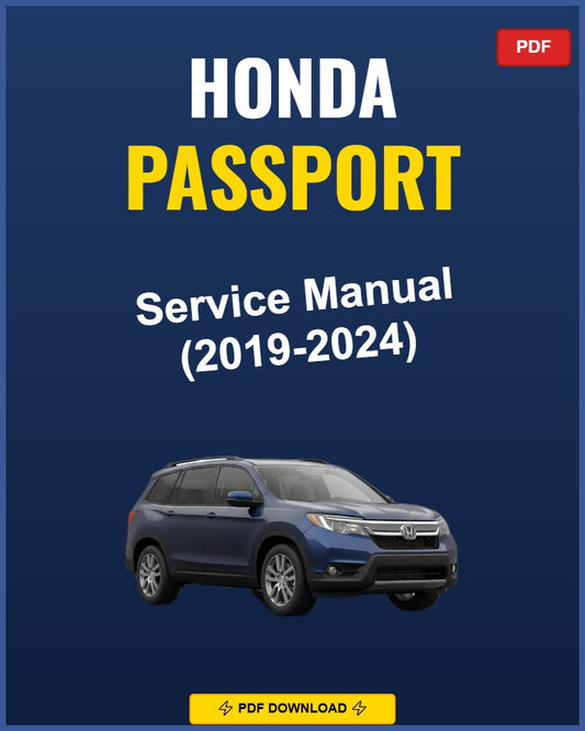 Honda Passport 2019-2024 Service Repair Workshop Manual | 2019 2020 2021 2022 2023