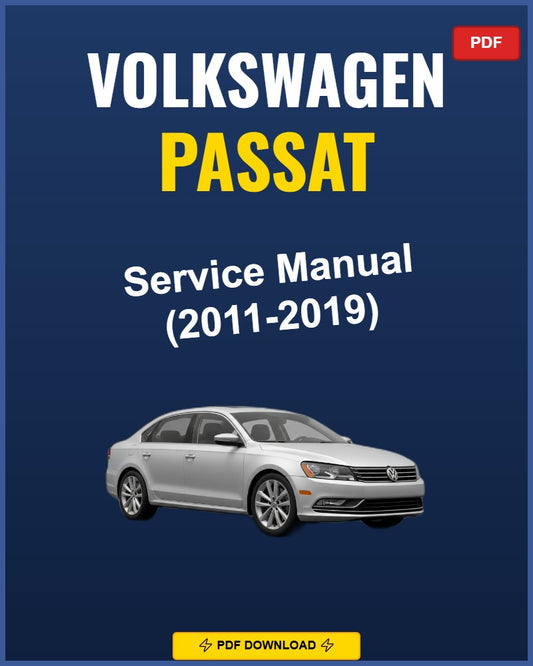 Volkswagen Passat 2011-2019 Service Repair Workshop Manual | 2011 2012 2013 2014
